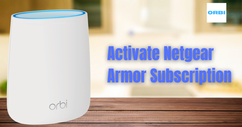 Activate Netgear Armor Subscription